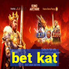 bet kat